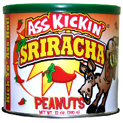 ASS KICKIN', SRIRACHA PEANUTS